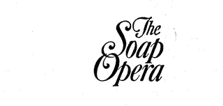 THE SOAP OPERA