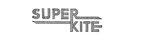 SUPER KITE