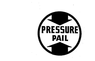 PRESSURE PAIL