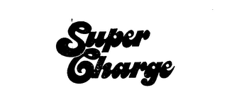 SUPER CHARGE