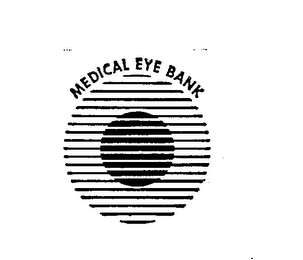 MEDICAL EYE BANK