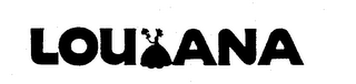 LOU ANA trademark