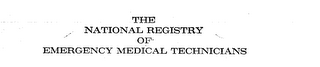 NATIONAL REGISTRY OF EMERGENCY MEDICAL TECHNICANS trademark