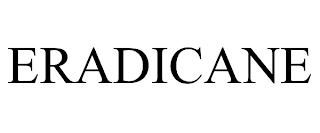 ERADICANE trademark