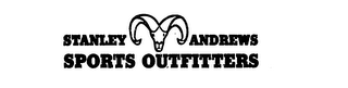 STANLEY ANDREWS SPORTS OUTFITTERS