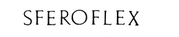 SFEROFLEX