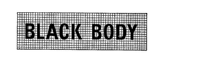 BLACK BODY trademark