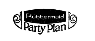 RUBBERMAID PARTY PLAN