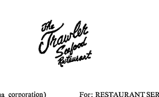 THE TRAWLER SEAFOOD RESTAURANT