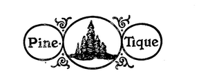 PINE TIQUE trademark