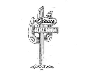 CACTUS STEAK HOUSE