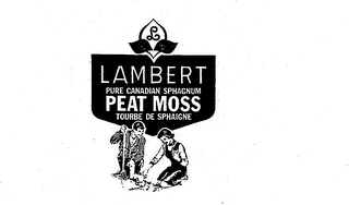 LAMBERT L PEAT MOSS PURE CANADIAN SPHAGNUM TOURBE DE SPHAIGNE