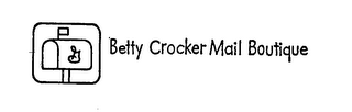 BETTY CROCKER MAIL BOUTIQUE G