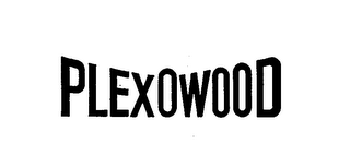 PLEXOWOOD trademark