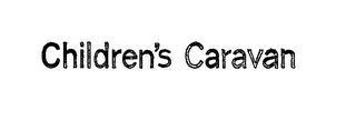 CHILDREN'S CARAVAN