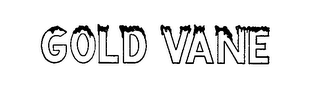 GOLD VANE trademark