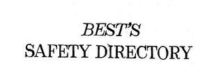 BEST'S SAFETY DIRECTORY