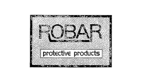 ROBAR PROTECTIVE PRODUCTS