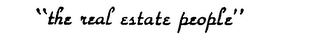 "THE REAL ESTATE PEOPLE" trademark
