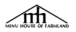 MH MENU HOUSE OF FARMLAND