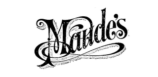 MAUDE'S