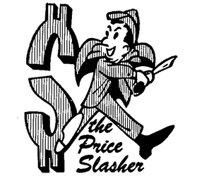 THE PRICE SLASHER