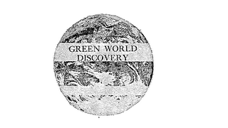 GREEN WORLD DISCOVERY