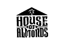 HOUSE OF ALMONDS