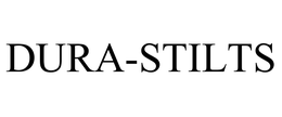 DURA-STILTS