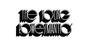 THE YOUNG ROWE/MANTICS