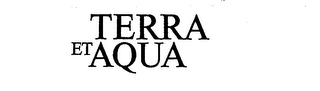 TERRA ET AQUA IADC