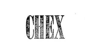 CHEX