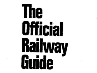 THE OFFICIAL RAILWAY GUIDE