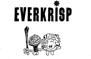 EVERKRISP trademark