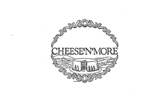 CHEESE 'N' MORE