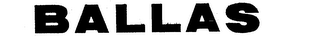 BALLAS trademark