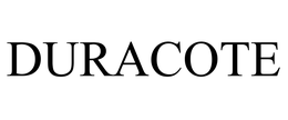 DURACOTE CORPORATION