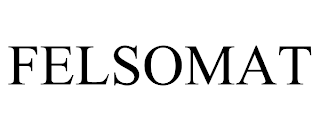 FELSOMAT trademark