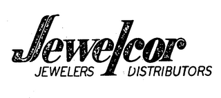 JEWELCOR JEWELERS DISTRIBUTORS