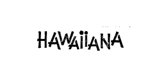 HAWAIIANA