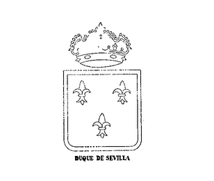 DUQUE DE SEVILLA