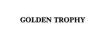 GOLDEN TROPHY trademark