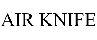 AIR KNIFE trademark