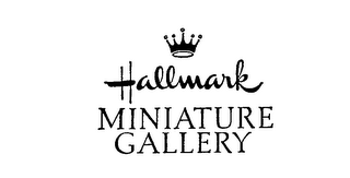 HALLMARK MINIATURE GALLERY