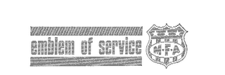 EMBLEM OF SERVICE M.F.A 