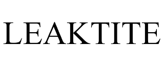 LEAKTITE trademark