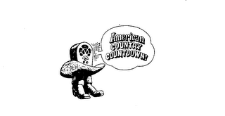 AMERICAN COUNTRY COUNTDOWN!