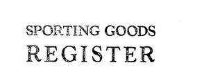 SPORTING GOODS REGISTER