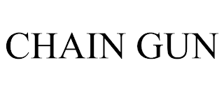CHAIN GUN trademark