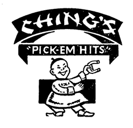 CHING'S "PICK-EM HITS"